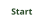 Start
