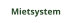 Mietsystem